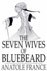 Image for The Seven Wives of Bluebeard