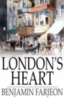 Image for London&#39;s Heart: A Novel