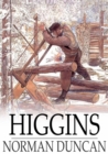 Image for Higgins: A Man&#39;s Christian