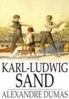 Image for Karl-Ludwig Sand: Celebrated Crimes