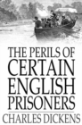 Image for The Perils of Certain English Prisoners