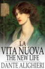 Image for La Vita Nuova: The New Life