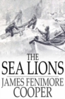 Image for The Sea Lions: The Lost Sealers