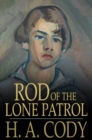 Image for Rod of the Lone Patrol