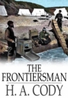 Image for The Frontiersman: A Tale of the Yukon