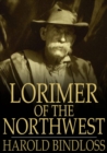 Image for Lorimer of the Northwest
