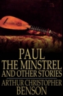 Image for Paul the Minstrel and Other Stories