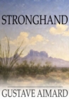 Image for Stronghand: Or, The Noble Revenge