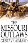 Image for The Missouri Outlaws