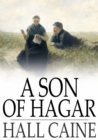 Image for A Son of Hagar: A Romance of Our Time