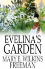 Image for Evelina&#39;s Garden