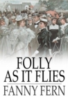 Image for Folly as It Flies