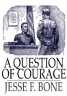 Image for A Question of Courage