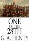 Image for One of the 28th: A Tale of Waterloo