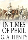 Image for In Times of Peril: A Tale of India