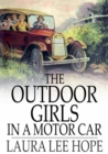 Image for The Outdoor Girls in a Motor Car: The Haunted Mansion of Shadow Valley