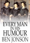 Image for Every Man in His Humour