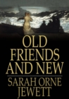 Image for Old Friends and New