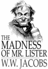 Image for The Madness of Mr. Lister: Captains All, Book 9