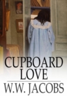 Image for Cupboard Love: The Lady of the Barge and Others, Part 5