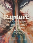 Image for Rapture: An Anthology of Performance Poetry from Aotearoa New Zealand