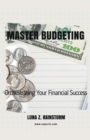 Image for Master Budgeting Orchestrating Your Financial Success