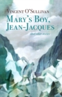 Image for Mary&#39;s Boy, Jean Jacques: and Other Stories