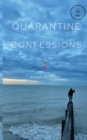 Image for Quarantine Confessions 2