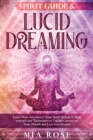 Image for Spirit Guide &amp; Lucid Dreaming