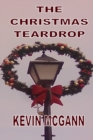 Image for The Christmas Teardrop