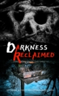 Image for Darkness Reclaimed