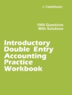 Image for Introductory Double Entry Accounting Practice Workbook : 1000 Questions with Solutions