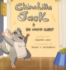Image for Chinchilla Jack : The Walk-In Closet