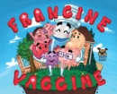 Image for Francine Vaccine