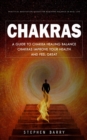 Image for Chakras : Practical Meditation Guides for Reaching Balance in Real Life (A Guide to Chakra Healing Balance Chakras Improve Your Health and Feel Great)