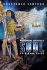 Image for Archangel Michael&#39;s Soul Retrieval Guide
