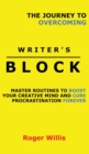 Image for The Journey to Overcoming Writer&#39;s Block