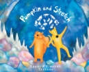 Image for Pumpkin and Stretch