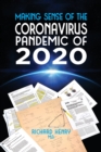 Image for Making Sense of The Coronavirus Pandemic of 2020