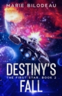 Image for Destiny&#39;s Fall