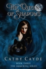 Image for The Queen of Shadows
