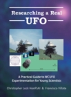Image for Researching a Real UFO
