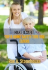 Image for Make it Safe! Top Eight Home Safety Tips for Elders