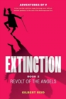 Image for Extinction Book 2 : Revolt of the Angels