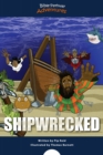 Image for Shipwrecked!: The Story of Paul&#39;s Shipwreck