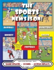 Image for The Sports News Is On! : Game Updates - Scores - Action Replays