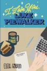 Image for I Love You, Luke Piewalker