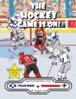 Image for The Hockey Game Is On! : The Polar Bears vs. The Thunderbirds!