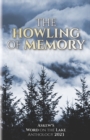 Image for The Howling of Memory : Askew&#39;s Word on the Lake Anthology 2023