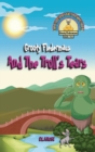 Image for Grooty Fledermaus And The Troll&#39;s Tears : A Read Along Early Reader